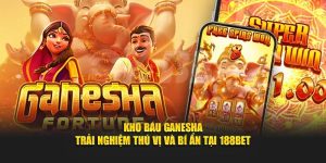 Kho Báu Ganesha - Trải Nghiệm Thú Vị Và Bí Ẩn Tại 188bet