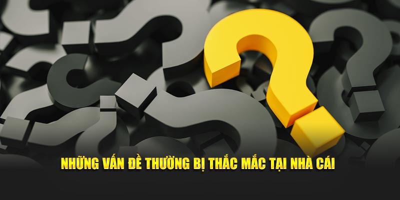 Những câu hỏi thường gặp khi chọn giải trí tại 188bet